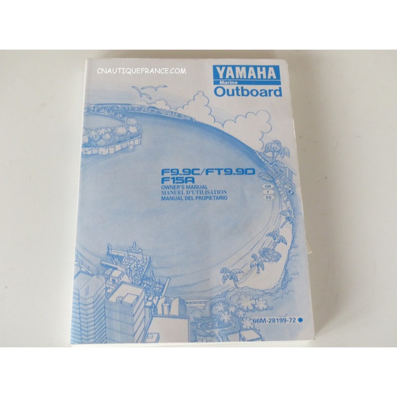 MANUEL D'UTILISATION YAMAHA F9.9C FT9.9D F15A